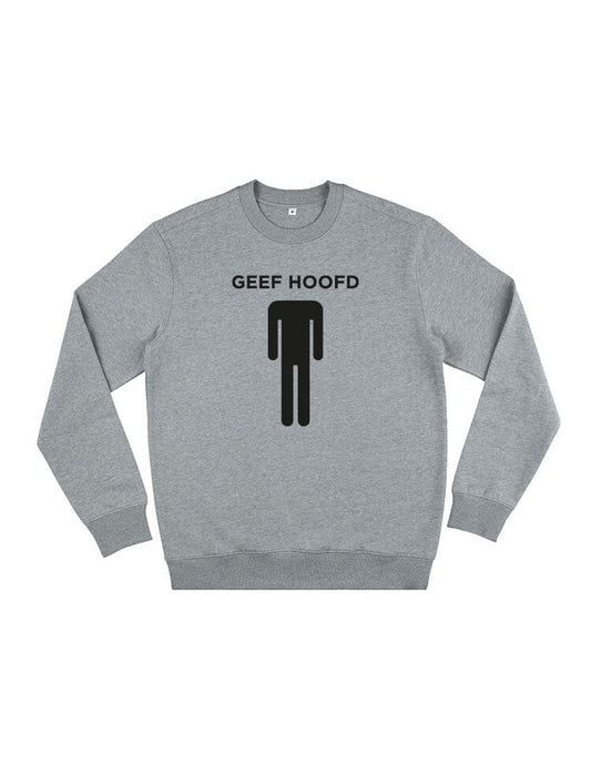 GEEF HOOFD CREWNECK