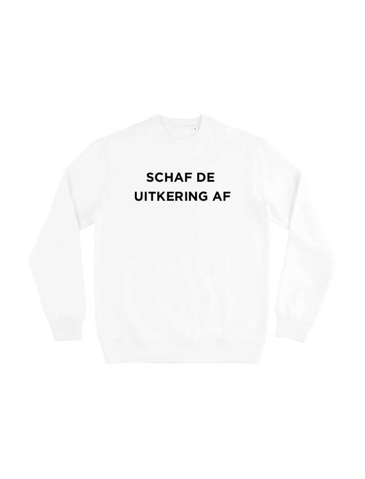 SCHAF DE UITKERING AF CREWNECK