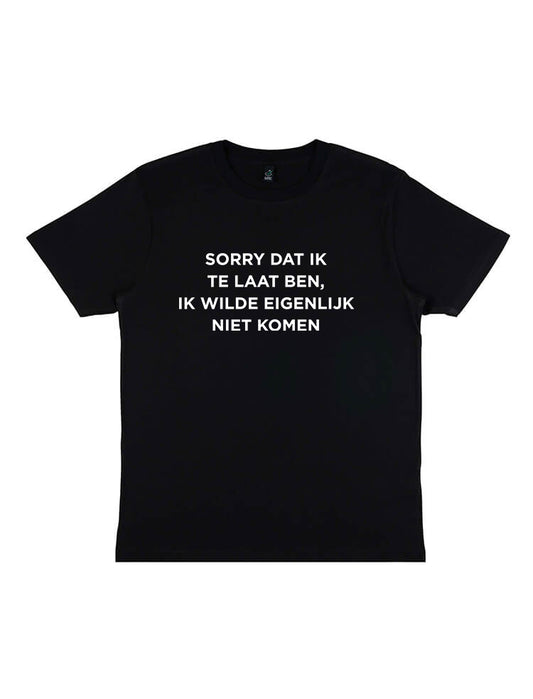 TE LAAT SHIRT ZWART